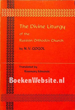 The Divine Liturgy of the Russian Orthodox Church