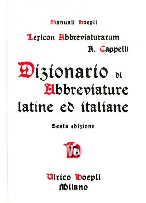 Dizionario di abbreviature Latine ed Italiane