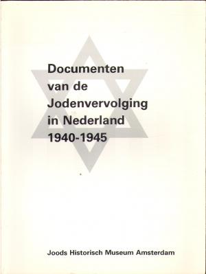Documenten van de Jodenvervolging in Nederland