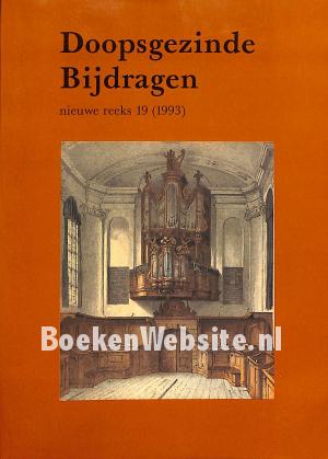 Doopsgezinde bijdragen 19 Doopsgezinde bijdragen 19