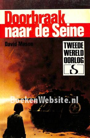 Doorbraak naar de Seine Doorbraak naar de Seine