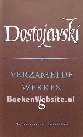 Dostojewski, verzamelde werken 8