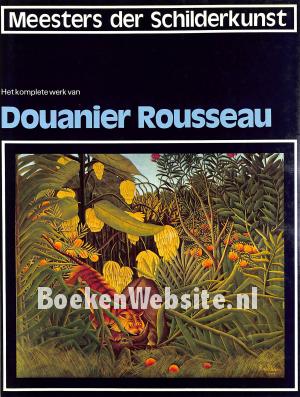 Douanier Rousseau Douanier Rousseau
