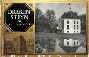 Drakensteyn en zijn bewoners Drakensteyn en zijn bewoners