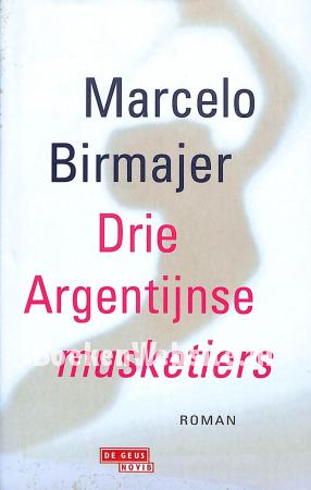 Drie Argentijnse musketiers