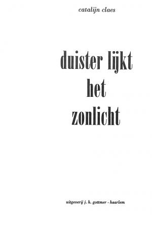 Duister lijkt het zonlicht