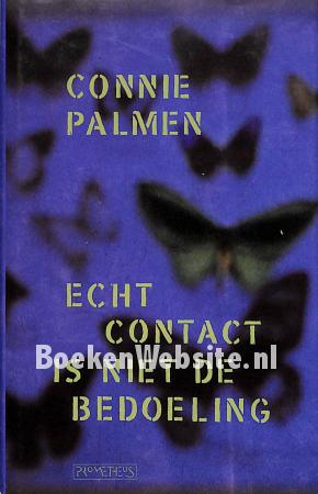Echt contact is niet de bedoeling Echt contact is niet de bedoeling