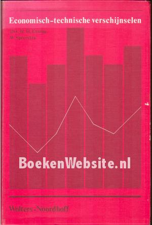 Economisch technische verschijnselen Economisch technische verschijnselen