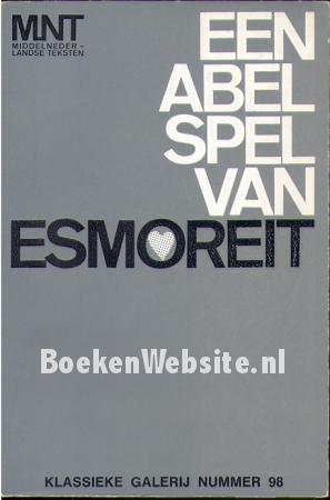 Een abel spel van Esmoreit