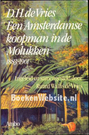 Een Amsterdamse koopman in de Molukken