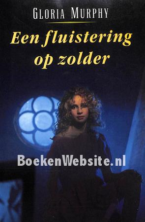 Een fluistering op zolder Een fluistering op zolder