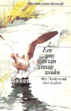 Een gans en zijn grazige weiden Een gans en zijn grazige weiden