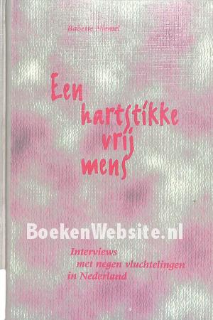 Een hartstikke vrij mens Een hartstikke vrij mens
