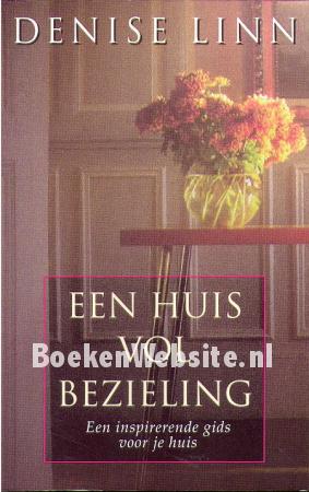 Een huis vol bezieling