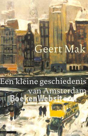 Een kleine geschiedenis van Amsterdam