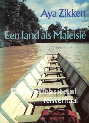 Een land als Maleisië Een land als Maleisië