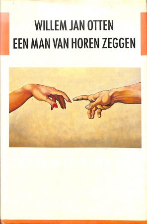 Een man van horen zeggen Een man van horen zeggen