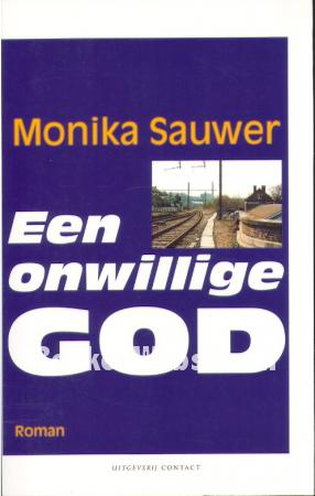Een onwillige god