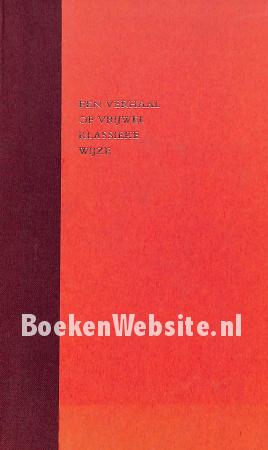 Een verhaal op vrijwel klassieke wijze Een verhaal op vrijwel klassieke wijze