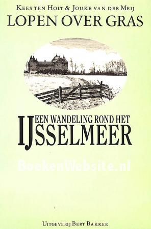 Een wandeling rond het IJsselmeer