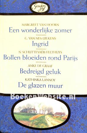 Een wonderlijke zomer e.a. Een wonderlijke zomer e.a.