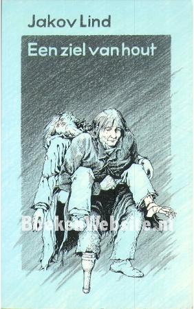 Een ziel van hout Een ziel van hout