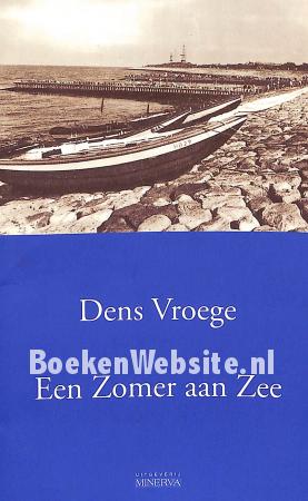Een zomer aan zee, gesigneerd Een zomer aan zee, gesigneerd