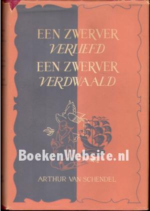 Een zwerver verliefd, een zwerver verdwaald Een zwerver verliefd, een zwerver verdwaald