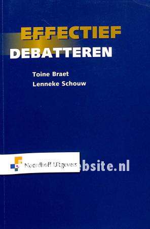 Effectief debatteren Effectief debatteren