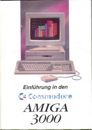 Einführung in den Commodore Amiga 3000