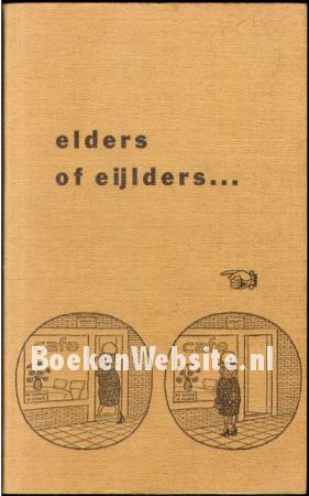 Elders of Eijlders...