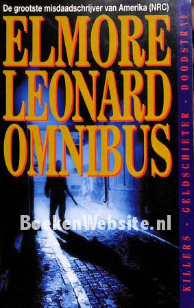 Elmore Leonard Omnibus Elmore Leonard Omnibus