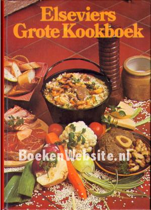 Elseviers Grote Kookboek
