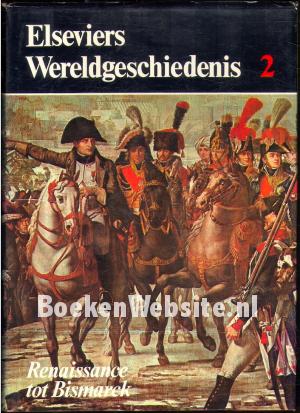 Elseviers wereldgeschiedenis 2 Elseviers wereldgeschiedenis 2