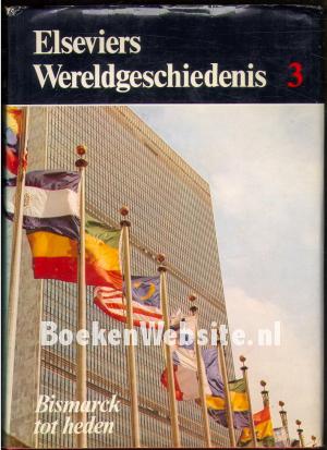 Elseviers wereldgeschiedenis 3 Elseviers wereldgeschiedenis 3