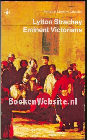 Eminent Victorians Eminent Victorians