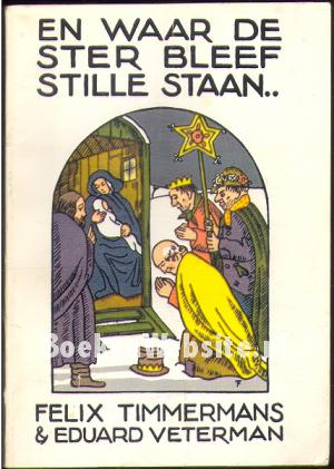 En waar de ster bleef stille staan