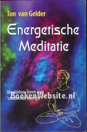Energetische Meditatie