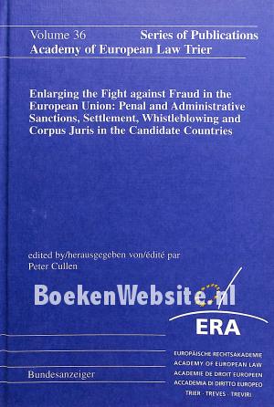 Enlarging the Fight against Fraud in the European Union