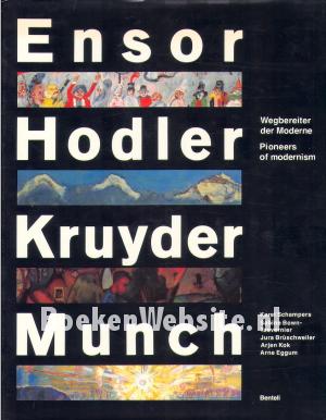 Ensor, Hodler, Kruyder, Much