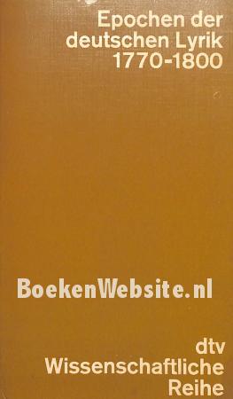 Epochen der deutschen Lyrik 1770-1800 Epochen der deutschen Lyrik 1770-1800
