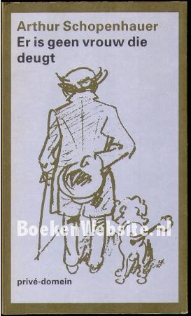 Er is geen vrouw die deugt Er is geen vrouw die deugt
