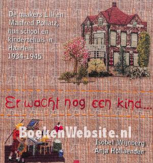 Er wacht nog een kind... Er wacht nog een kind...