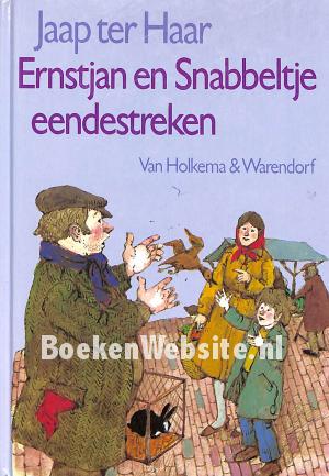 Ernstjan en Snabbeltje eendestreken Ernstjan en Snabbeltje eendestreken