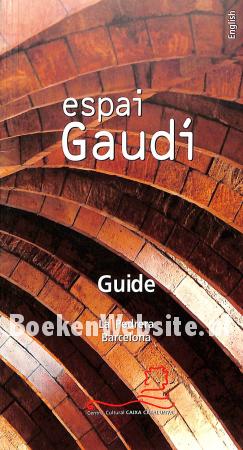 Espai Gaudi Guide Espai Gaudi Guide