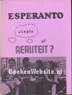 Esperanto utopie of realiteit?