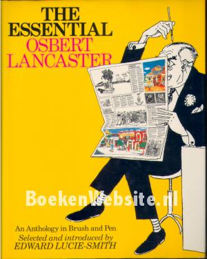 The Essential Osbert Lancaster The Essential Osbert Lancaster