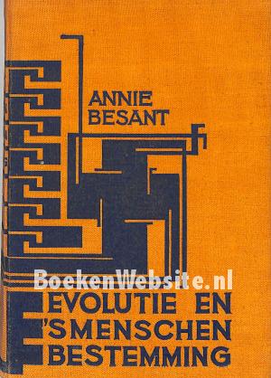 Evolutie en 's menschen bestemming