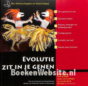 Evolutie zit in je genen