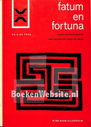Fatum en fortuna Fatum en fortuna